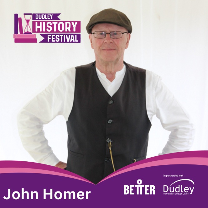 Halesowen Library - Dudley History Festival: John Homer
